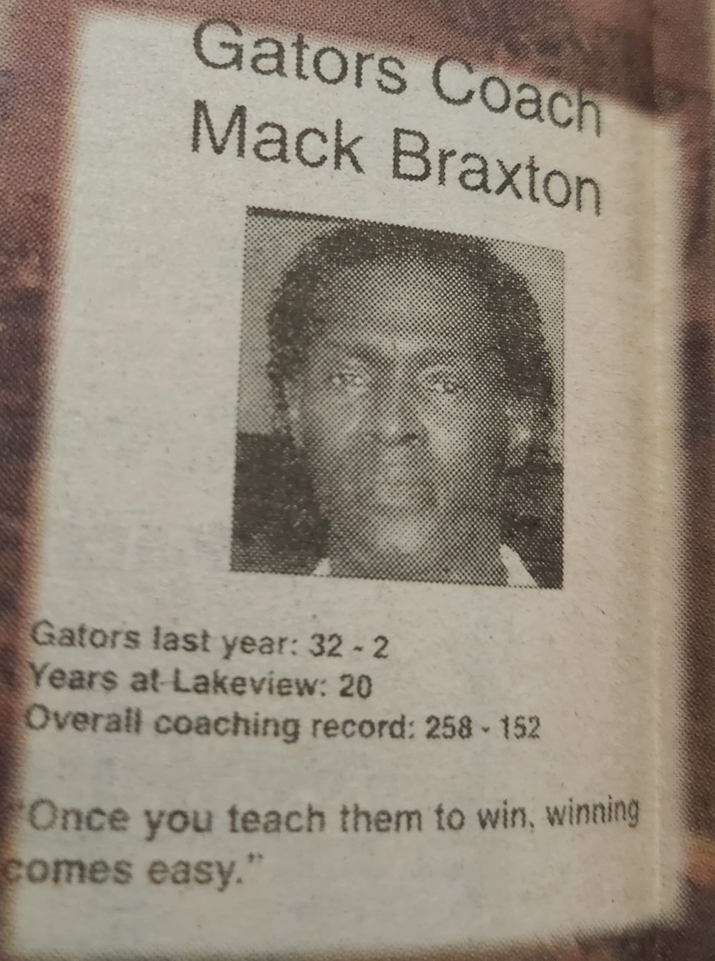 In Loving Memory of Coach Mack A. Braxton May 14, 1953 – September 28,&nbsp;2007