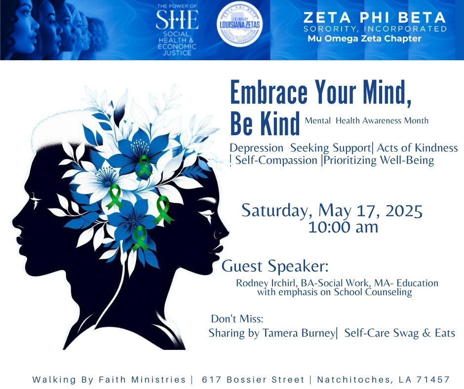 Zeta Phi Beta Sorority, Incorporated- Mu OMega Zeta Chapter Hosts Embrace Your Mind, Be Kind, A Mental Health Awareness&nbsp;Event